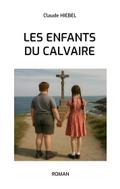 Les enfants du calvaire