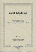Variationen über ein ungarisches Kirchenliedfür Violoncello und Orgel
