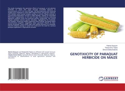 GENOTIXICITY OF PARAQUAT HERBICIDE ON MAIZE