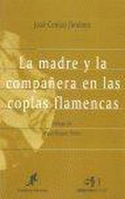 La madre y la compañera en las coplas flamencas