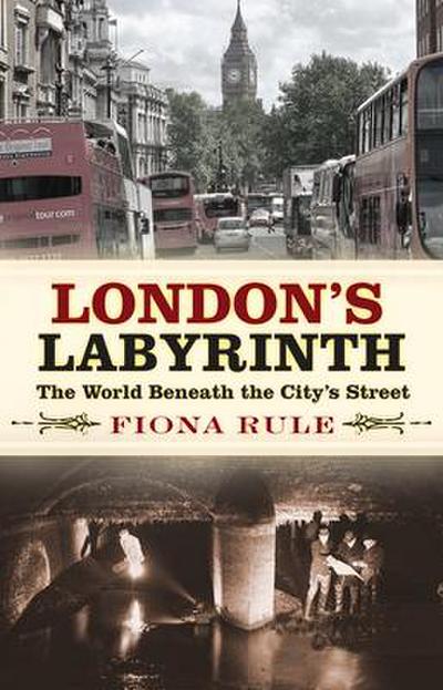 London’s Labyrinth