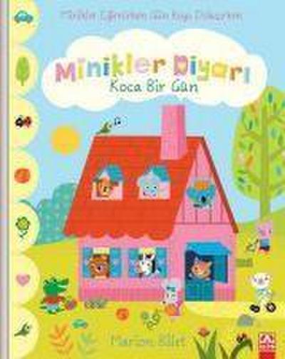 Koca Bir Gün - Minikler Diyari