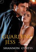 Guarding Jess