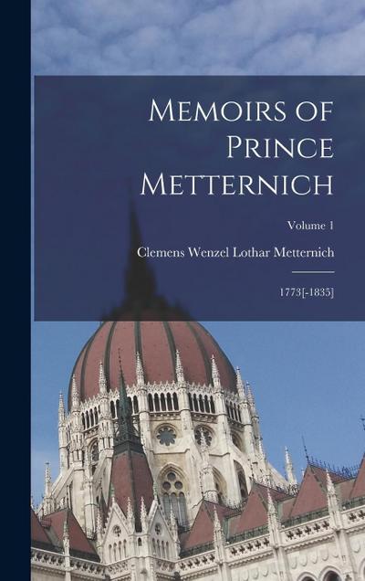 Memoirs of Prince Metternich