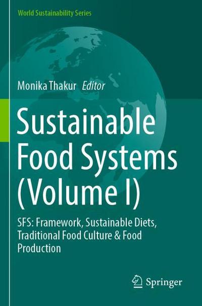 Sustainable Food Systems (Volume I)