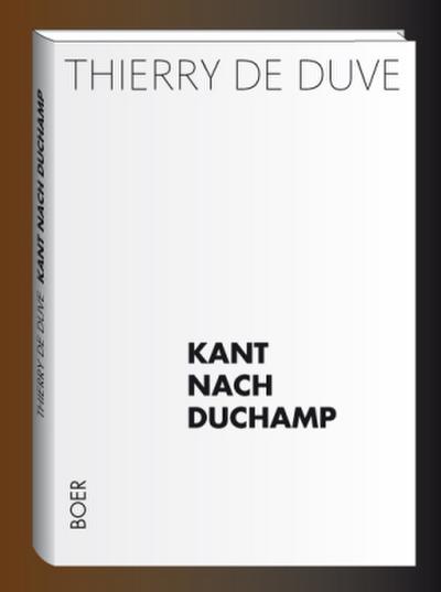 Kant nach Duchamp
