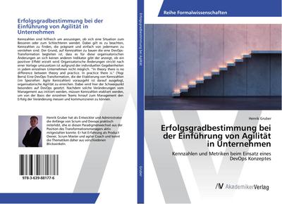 Erfolgsgradbestimmung bei der Einführung von Agilität in Unternehmen