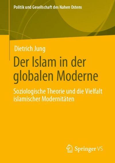 Der Islam in der globalen Moderne