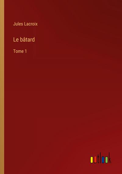 Le bâtard