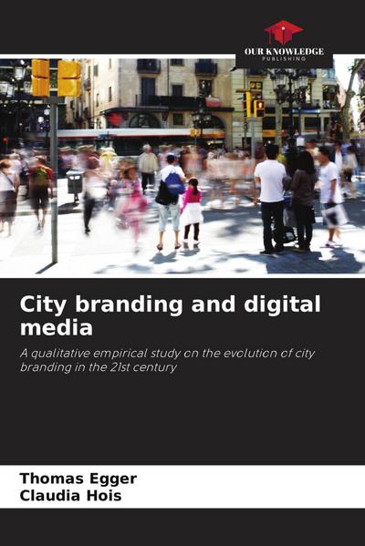City branding and digital media