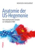 Anatomie der US-Hegemonie