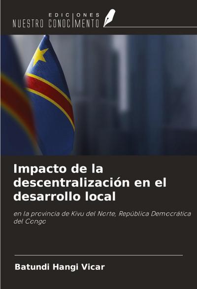 Impacto de la descentralización en el desarrollo local