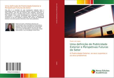 Uma definição de Publicidade Exterior e Perspetivas Futuras do Setor