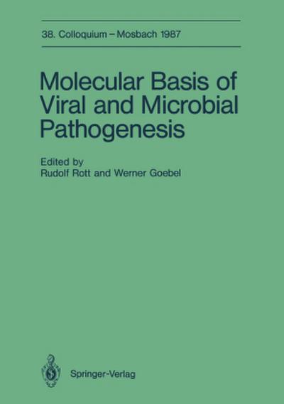 Molecular Basis of Viral and Microbial Pathogenesis