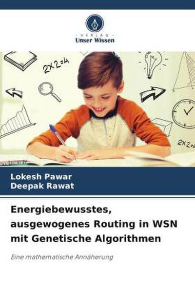 Energiebewusstes, ausgewogenes Routing in WSN mit Genetische Algorithmen