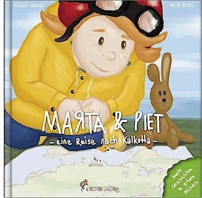 Marta & Piet - Eine Reise nach Kalkutta
