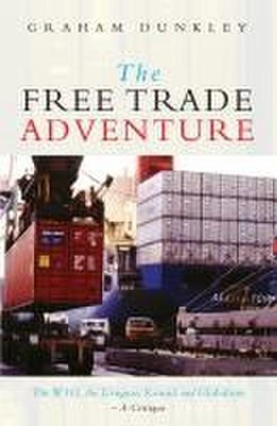 The Free Trade Adventure