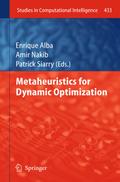 Metaheuristics for Dynamic Optimization