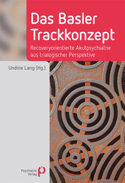 Das Basler Trackkonzept
