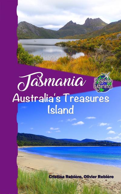 Tasmania (Voyage Experience)