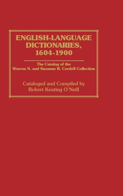 English-Language Dictionaries, 1604-1900