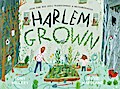 Harlem Grown