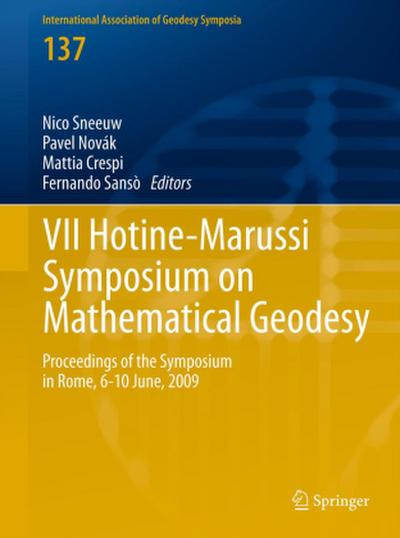 VII Hotine-Marussi Symposium on Mathematical Geodesy
