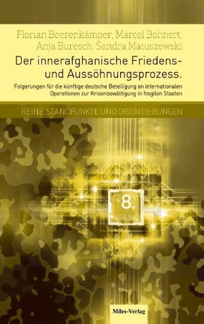 Der innerafghanische Friedens- und Aussöhnungsprozess