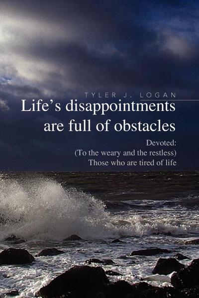 Life’s Disappointments Are Full of Obstacles