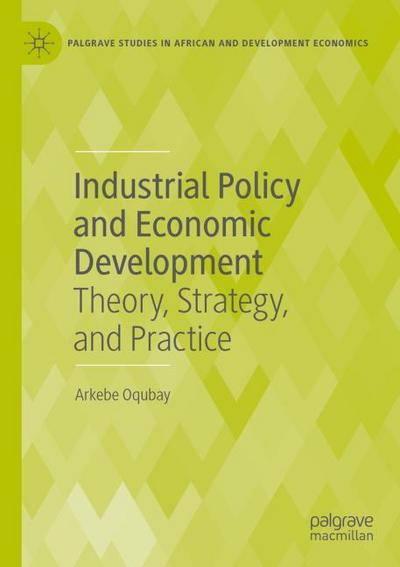 Industrial Policy and Economic Development