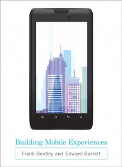 Building Mobile Experiences