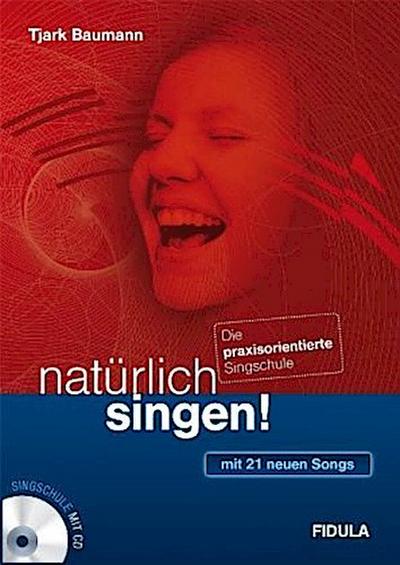 natürlich singen!