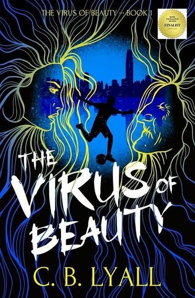 The Virus of Beauty - Book 1