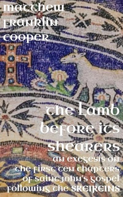 The Lamb Before Its Shearers