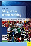 Erfolgreiches Teamcoaching