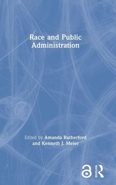Race and Public Administration