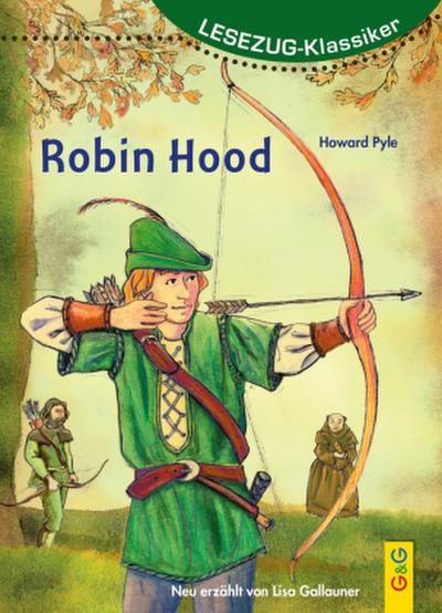 LESEZUG/ Klassiker: Robin Hood
