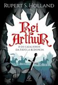 Rei Arthur e os cavaleiros da Távola Redonda