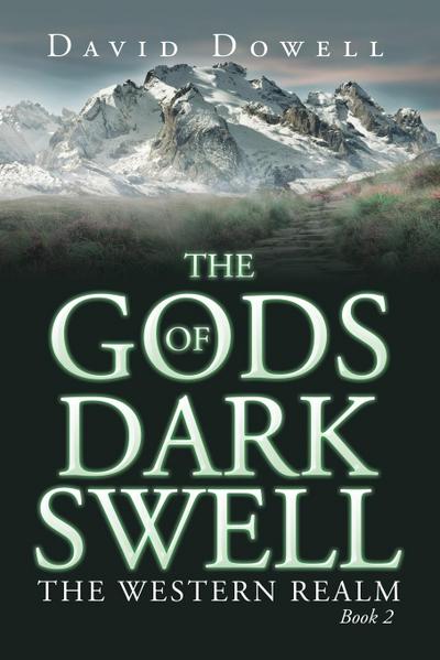 The Gods of Dark Swell