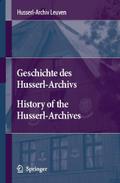 Geschichte des Husserl-Archivs History of the Husserl-Archives