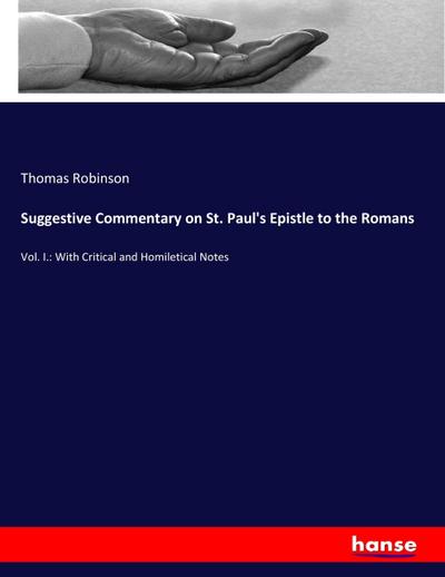 Suggestive Commentary on St. Paul’s Epistle to the Romans