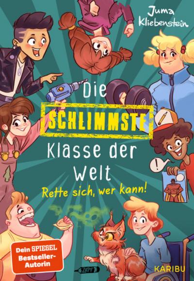 Die schlimmste Klasse der Welt (Band 2)