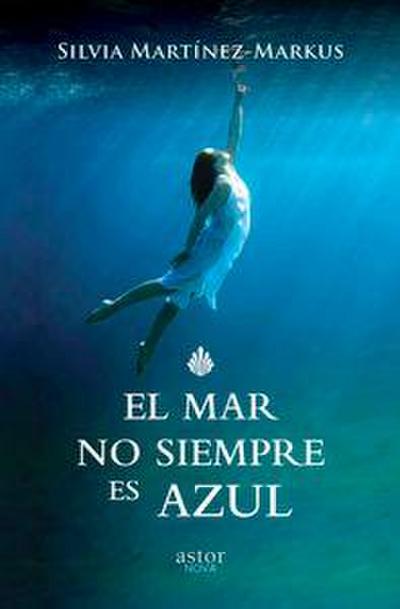 El mar no siempre es azul