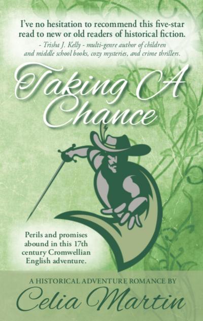Taking A Chance (Celia Martin Series, #4)