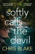 Softly Calls the Devil