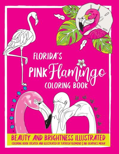 Florida’s Pink Flamingo Coloring Book