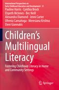 Children’s Multilingual Literacy