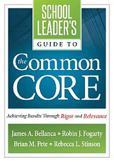 School Leader’s Guide to the Common Core