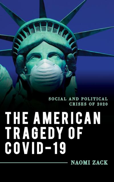 American Tragedy of COVID-19
