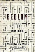 Bedlam and Other Stories